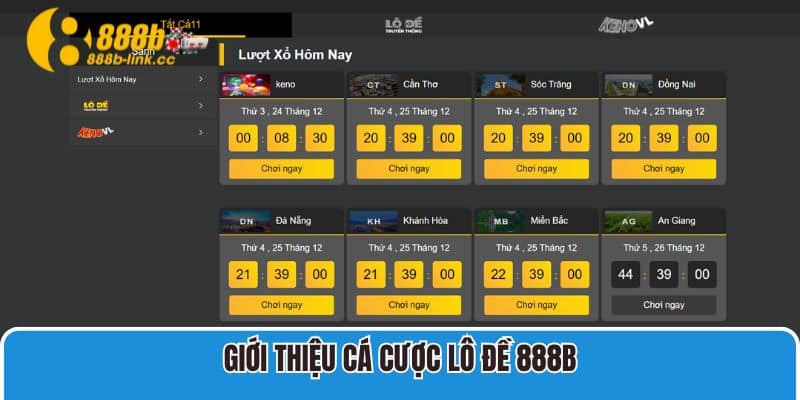 Lô Đề 888B 1 Giới thiệu cá cược lô đề 888B