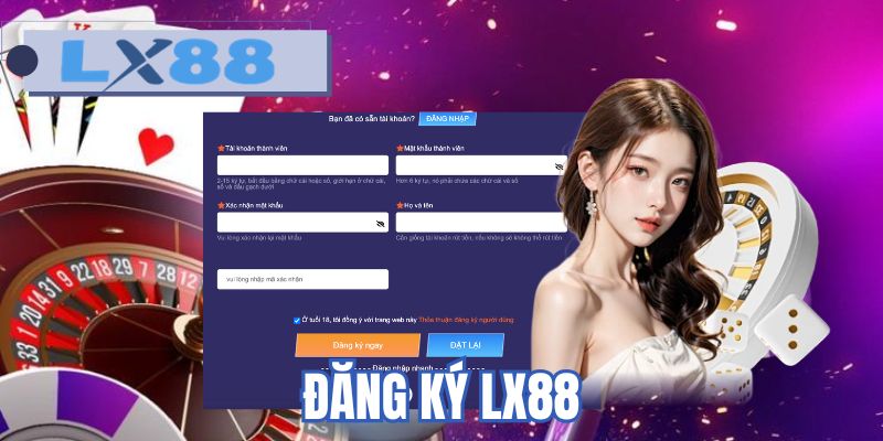 Đăng ký LX88